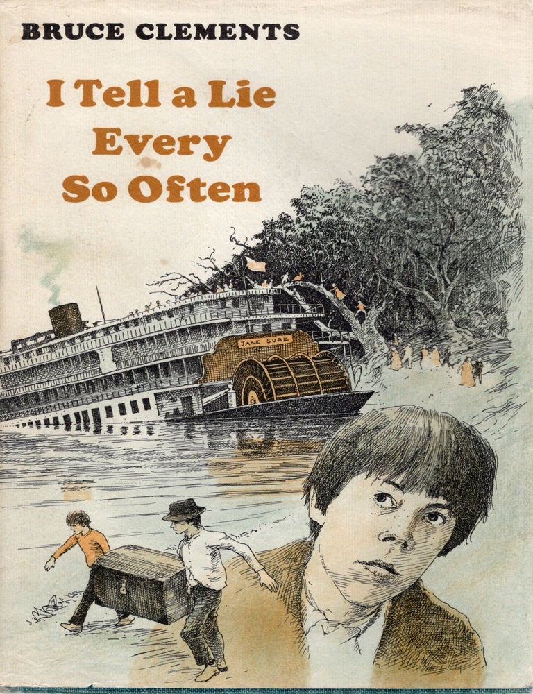 Item #112666 I TELL A LIE EVERY SO OFTEN. Bruce Clements.