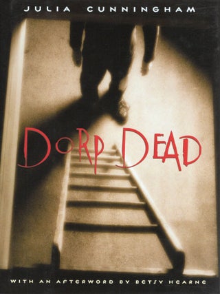 DORP DEAD. Julia Cunningham.