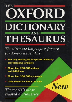 Item #114340 THE OXFORD DICTIONARY AND THESAURUS. American Edition