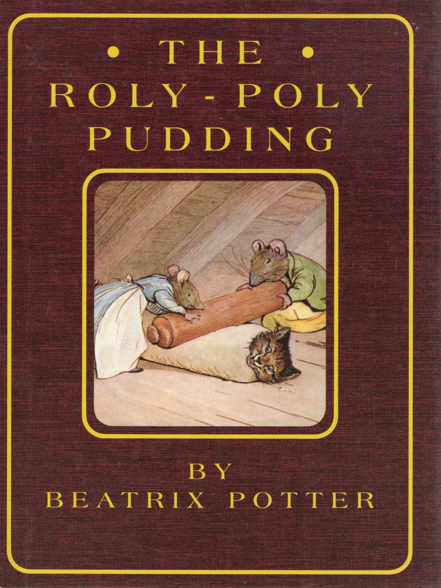 THE ROLY-POLY PUDDING | Beatrix Potter | First Edition, First Printing