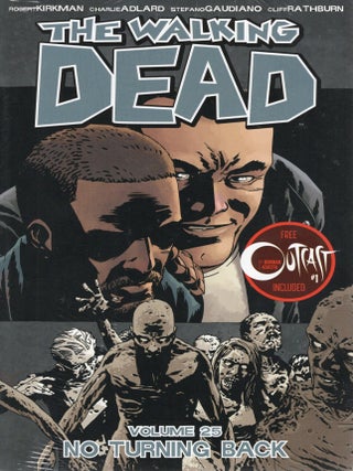 THE WALKING DEAD VOLUME 25: NO TURNING BACK