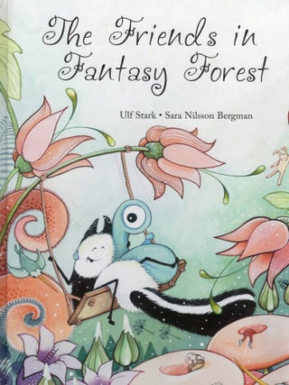 THE FRIENDS IN FANTASY FOREST
