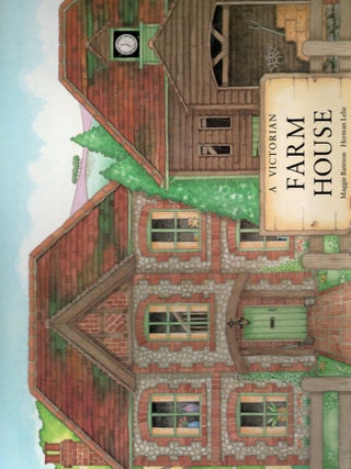 A VICTORIAN FARM HOUSE
