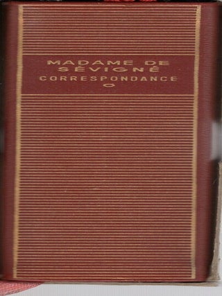 MADAME DE SEVIGNE CORRESPONDANCE I: (Mars 1646-Juillet 1675