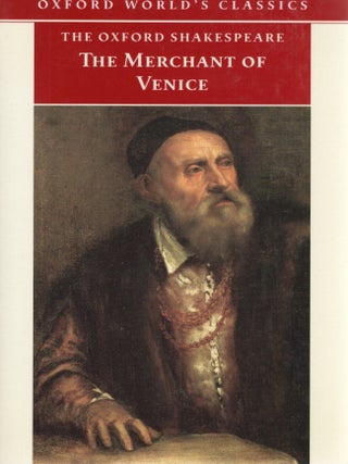 THE MERCHANT OF VENICE (The Oxford Shakespeare