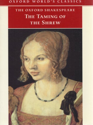 THE TAMING OF THE SHREW (The Oxford Shakespeare