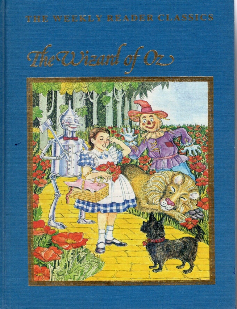 Item #117093 THE WIZARD OF OZ (The Weekly Reader Classics). L. Frank Baum.