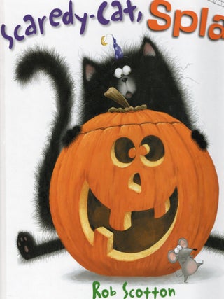 SCAREDY-CAT, SPLAT!