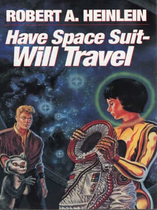 HAVE SPACE SUIT--WILL TRAVEL