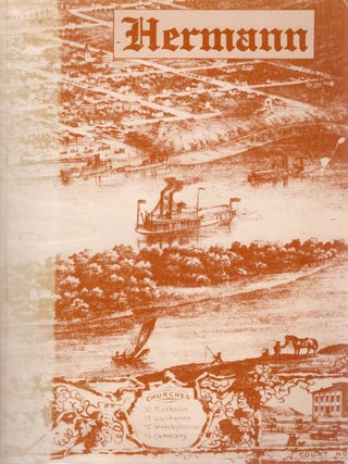 THE GERMAN SETTLEMENT SOCIETY OF PHILADELPHIA AND ITS COLONY hERMANN, mISSOURI