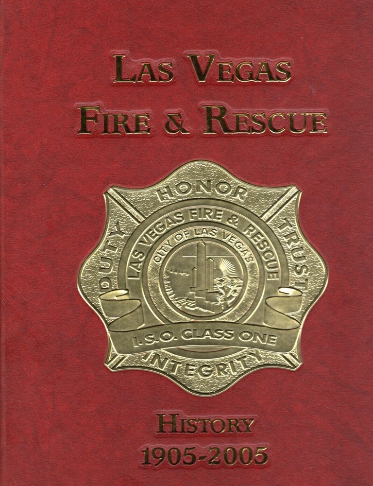 Item #117391 LAS VEGAS FIRE & RESCUE HISTORY 1905-2005
