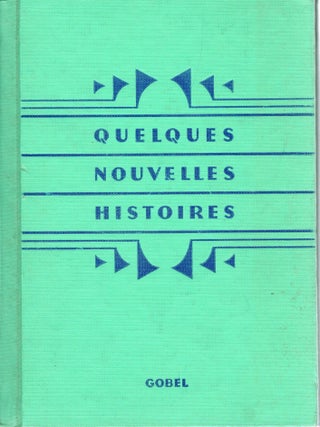 QUELQUES NOUVELLES HISTOIRES