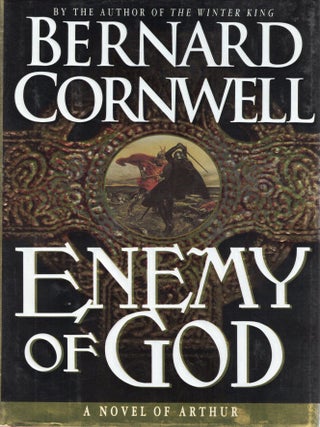 ENEMY OF GOD (The Warlord Chronicles:II