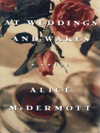 AT WEDDINGS AND WAKES