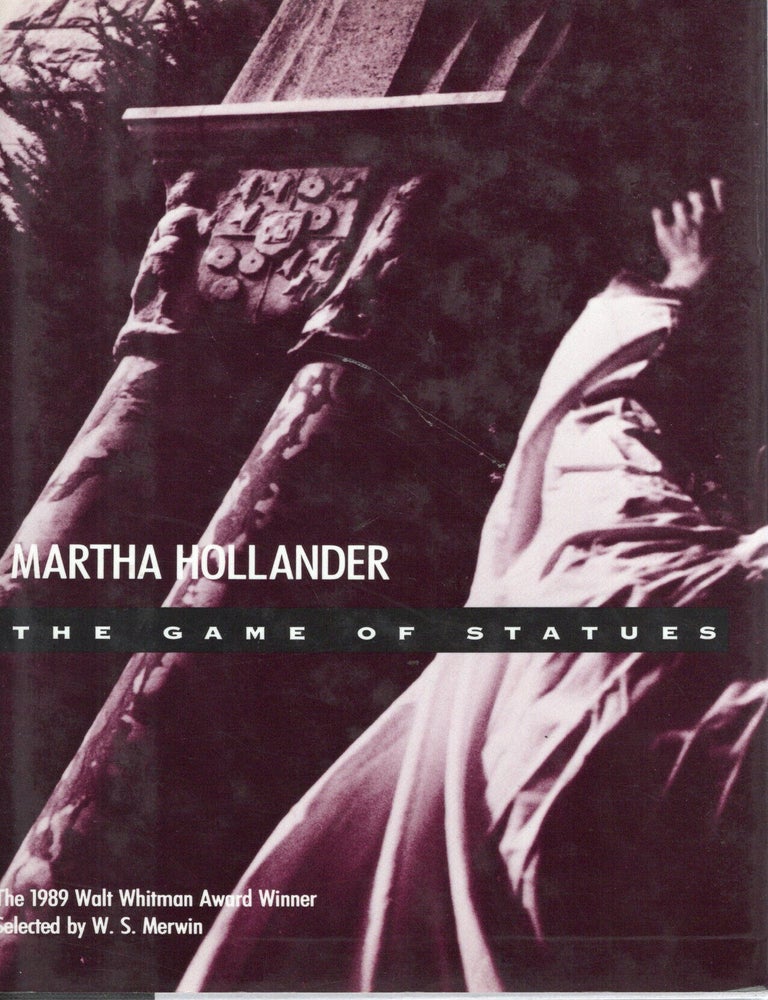 Item #117633 THE GAME OF STATUES. Martha Hollander.