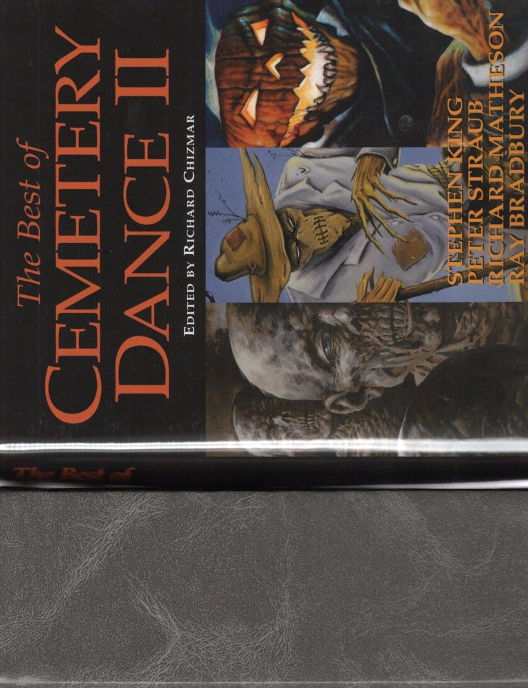 Item #117696 THE BEST OF CEMETERY DANCE II. Richard Chizmar, ed.