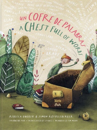 UN COFRE DE PALABRAS / A CHEST FULL OF WORDS
