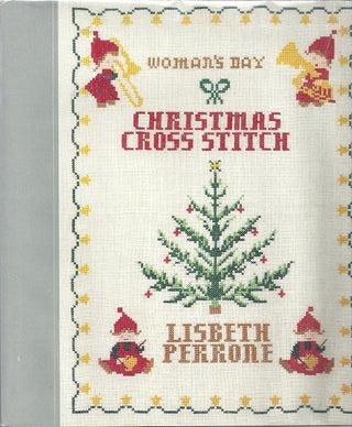 Item #17408 WOMAN'S DAY CHRISTMAS CORSS STITCH. Lisbeth Ransjo Perrone