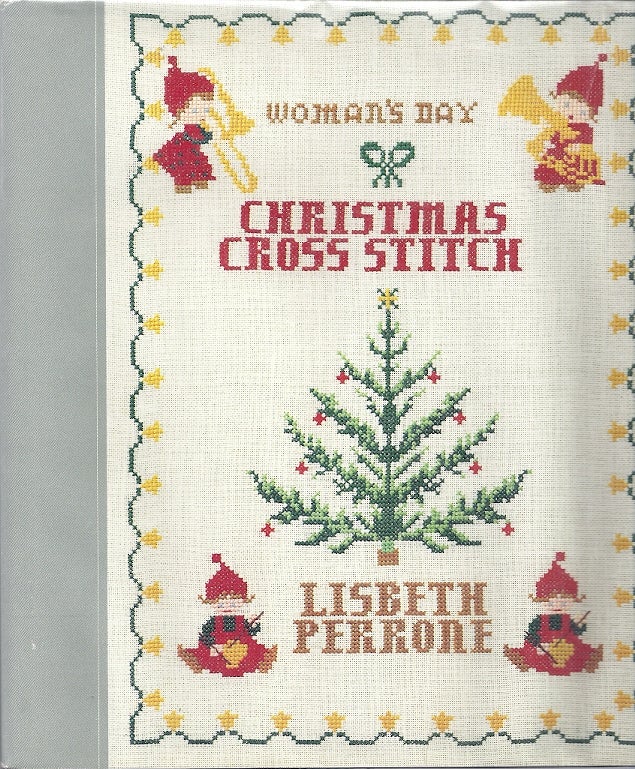 Item #17408 WOMAN'S DAY CHRISTMAS CORSS STITCH. Lisbeth Ransjo Perrone.