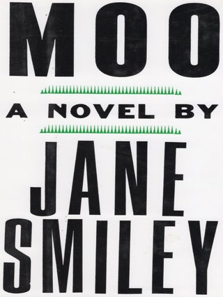 MOO. Jane Smiley.