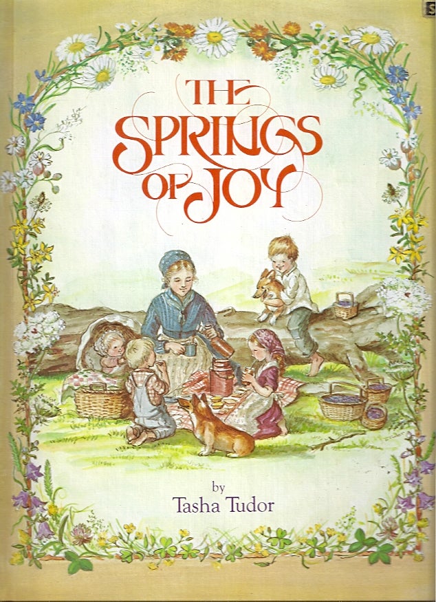 Item #25752 THE SPRINGS OF JOY. Tasha Tudor.