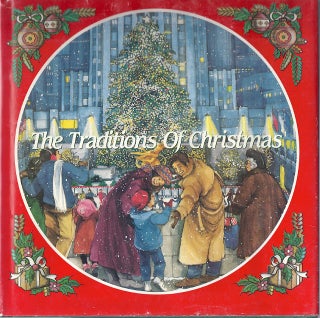 Item #33646 THE TRADITIONS OF CHRISTMAS. Bill Abrams