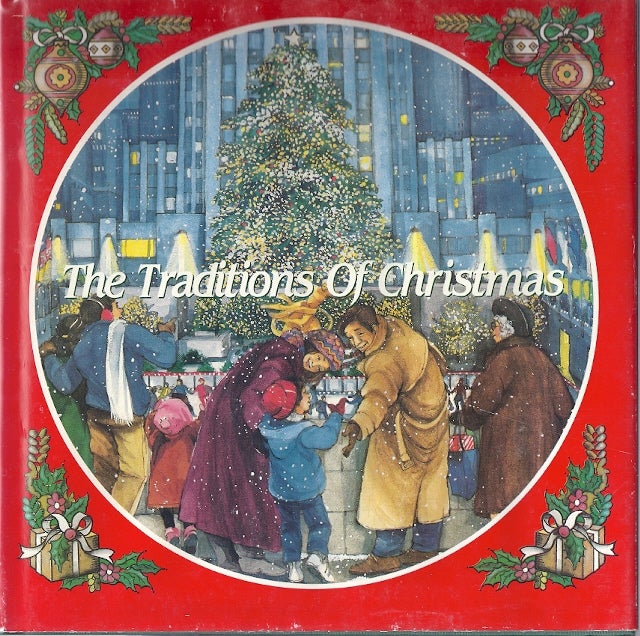Item #33646 THE TRADITIONS OF CHRISTMAS. Bill Abrams.