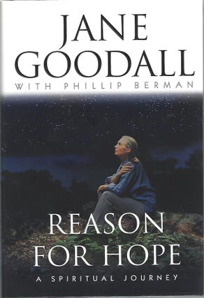 Item #36599 REASON FOR HOPE. Jane Goodall