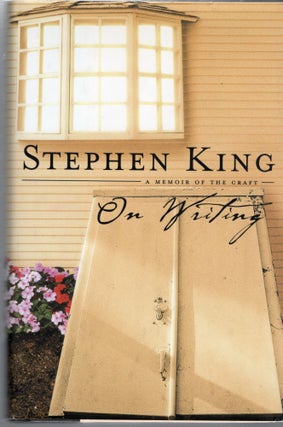Item #39533 ON WRITING; A MEMOIR OF THE CRAFT. Stephen King