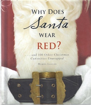Item #40565 WHY DOES SANTA WEAR RED? Meera Lester