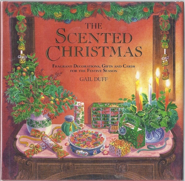 Item #50922 THE SCENTED CHRISTMAS. Gail Duff.