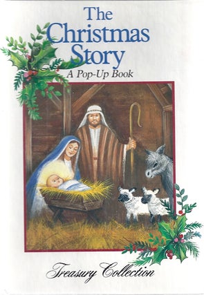 Item #50933 THE CHRISTMAS STORY; A POP-UP BOOK