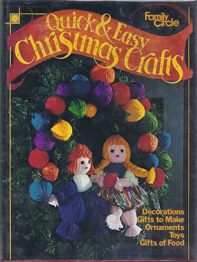 Item #51032 QUICK & EASY CHRISTMAS CRAFTS. Family Circle.