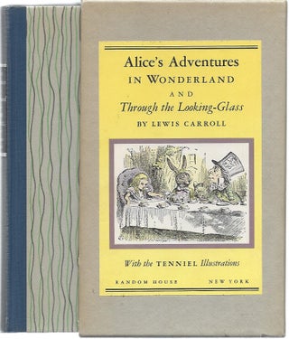 Item #531 ALICE'S ADVENTURES IN WONDERLAND AND THROUGH THE LOOKING GLASS. Centennial Edition....