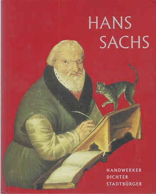 Item #53618 HANS SACHS: HANDWERKER DICHTER STADTBURGER