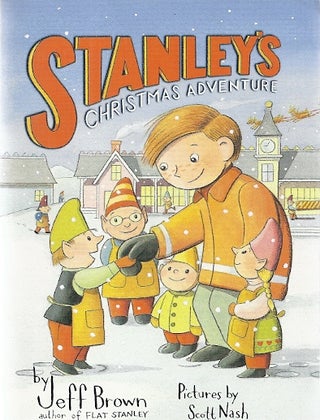 Item #57198 STANLEY'S CHRISTMAS ADVENTURE. Jeff Brown