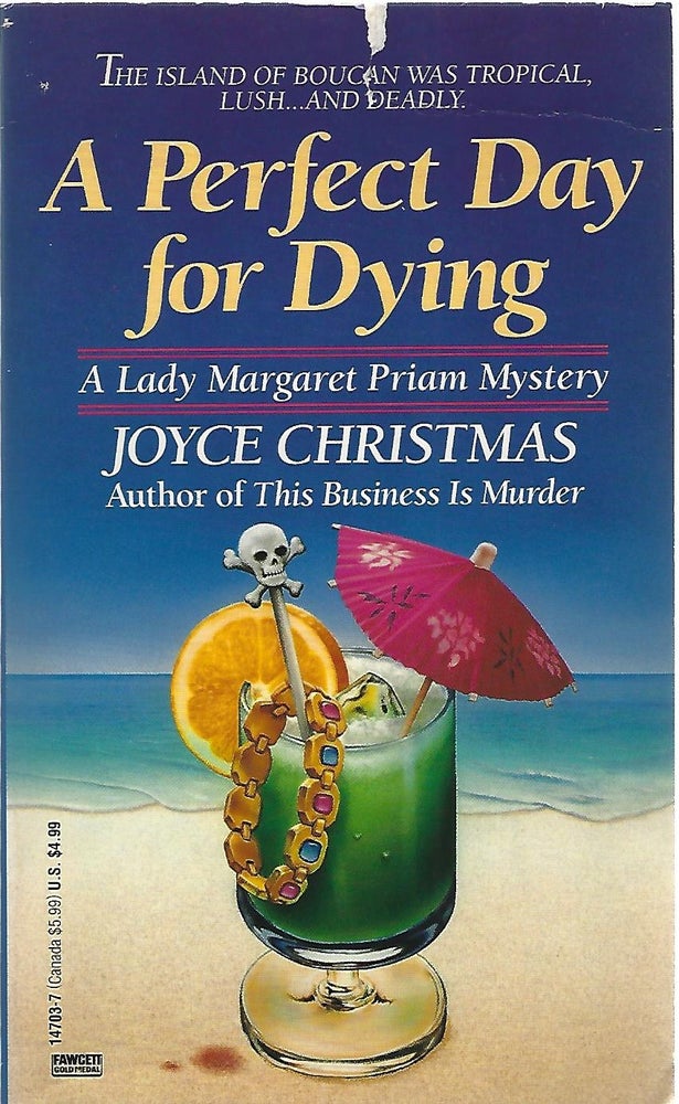 Item #61001 A PERFECT DAY FOR DYING. Joyce Christmas.