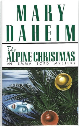 Item #63456 THE ALPINE CHRISTMAS. Mary Daheim