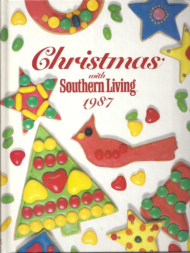 Item #65870 CHRISTMAS WITH SOUTHERN LIVING 1987. Nancy Janice Fitzpatrick.