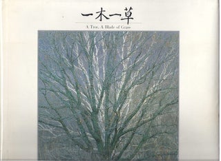 Item #68179 A TREE, A BLADE OF GRASS. Shinzo Maeda