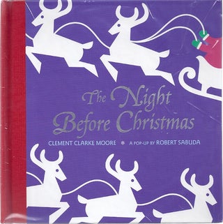 Item #74572 THE NIGHT BEFORE CHRISTMAS. Clement Moore