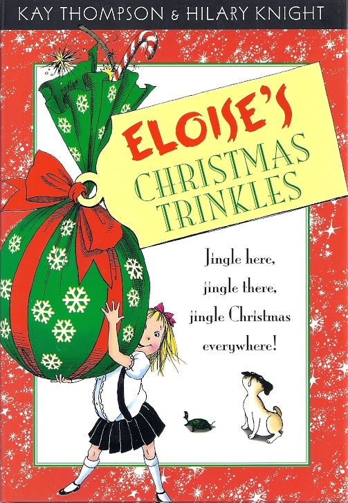 Item #76887 ELOISE'S CHRISTMAS TRINKLES. Kay Thompson.