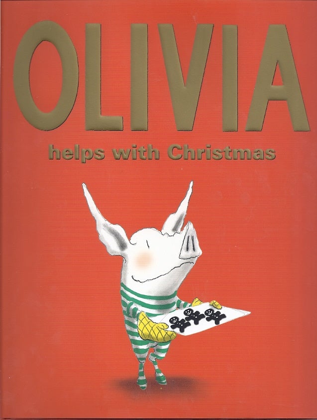 Item #76888 OLIVIA HELPS WITH CHRISTMAS. Ian Falconer.