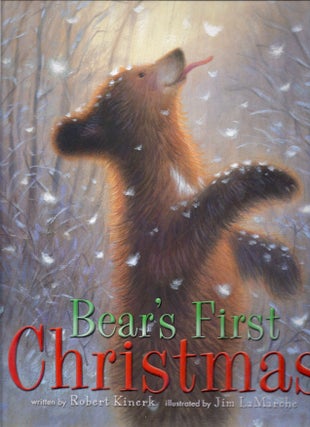 Item #76961 BEAR'S FIRST CHRISTMAS. Robert Kinerk