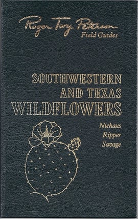 Item #78227 SOUTHWESTERN AND TEXAS WILDFLOWERS. Theodore Niehaus