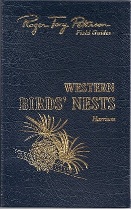 Item #78435 BIRDS'NESTS OF 520 SPECIES FOUND BREEDING IN THE UNITED STATES WEST OF THE...