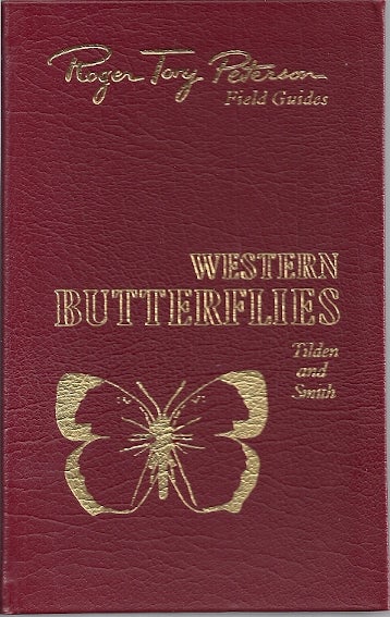 Item #78454 WESTERN BUTTERFLIES. James Tilden, Arthur Clayton Smith.