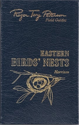Item #78601 BIRDS' NESTS OF 285 SPECIES FOUND BREEDING IN THE UNITED STATES WEST OF THE...