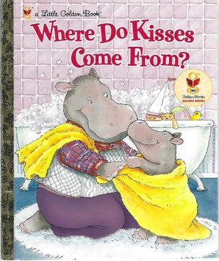 Item #79640 WHERE DO KISSES COME FROM? Maria Fleming