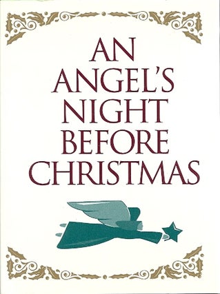 Item #79722 AN ANGEL'S NIGHT BEFORE CHRISTMAS. Sue Carabine